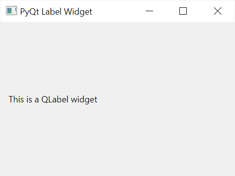 PyQt QLabel Example